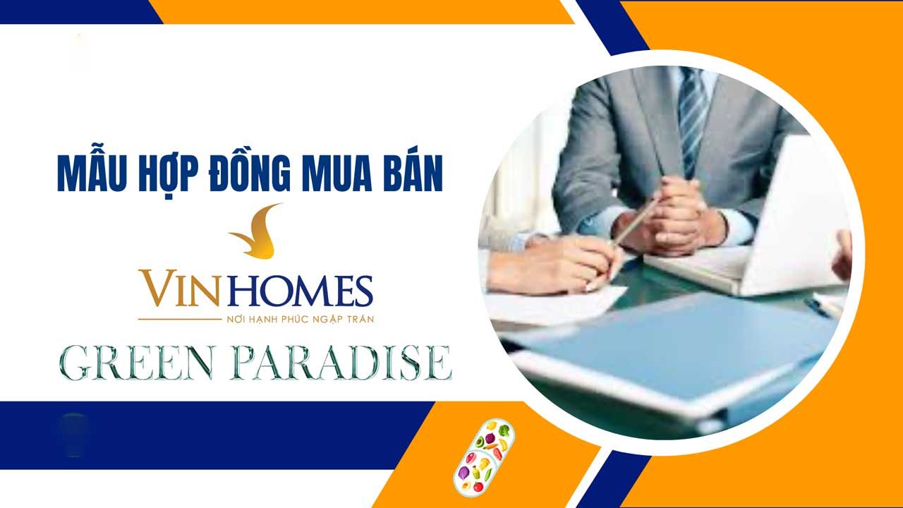 Mẫu hợp đồng mua bán Vinhomes Cần Giờ 2025